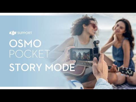 How to Use Osmo Pocket&#039;s Story Mode