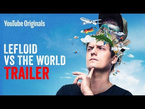 LeFloid VS The World – Official Trailer