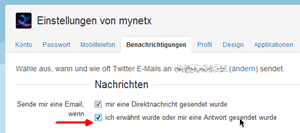 Twitter, Einstellungen, Tab Benachrichtigungen, Sende mir eine E-Mail, wenn ich erwähnt wurde oder mir eine Antwort gesendet wurde