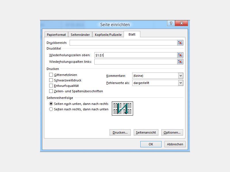 Excel: Überschriften beim Drucken auf jeder Seite wiederholen