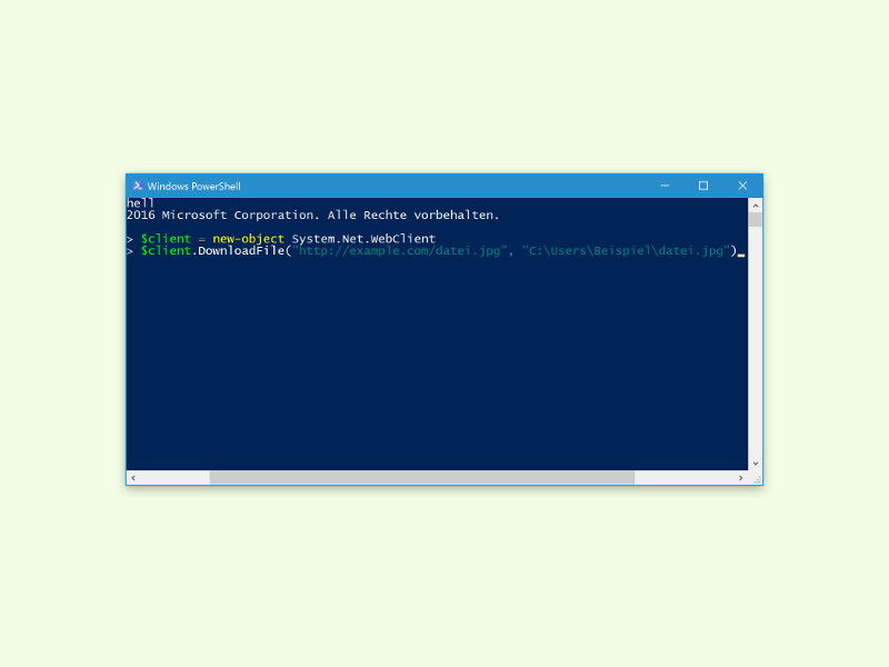 Download von Dateien per Windows-PowerShell