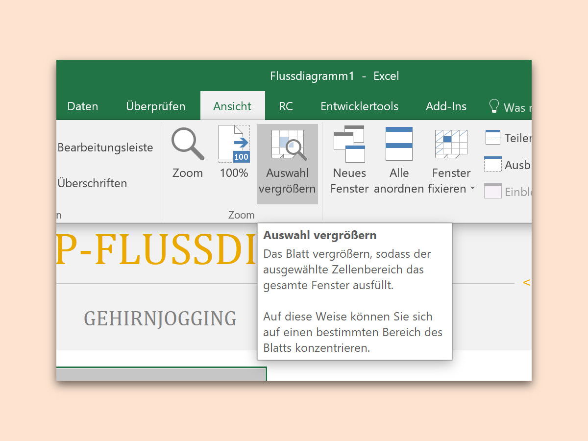 Excel: Einen Teil der Tabelle zoomen