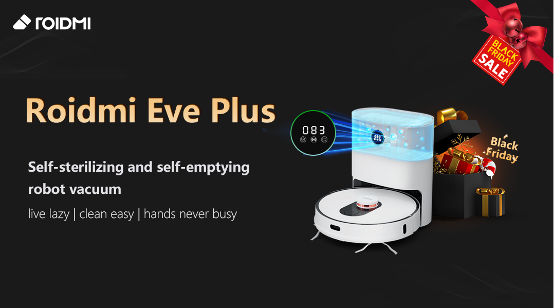 ROIDMI senkt den Preis des Eve Plus Staubsaugerroboters auf 402€ als Sonderangebot zum Black Friday
